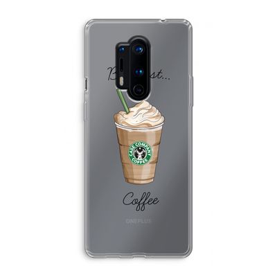 But first coffee: OnePlus 8 Pro Transparant Hoesje