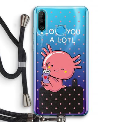 Love You A Lotl: Huawei P30 Lite Transparant Hoesje met koord