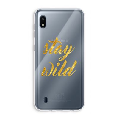 Stay wild: Samsung Galaxy A10 Transparant Hoesje