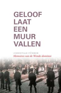 Geloof laat een Muur vallen (Hardback)