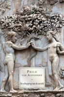 Philo van Alexandrië, De schepping van de wereld (Hardback)