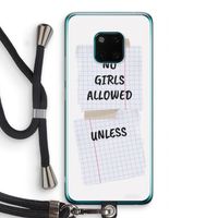 No Girls Allowed Unless: Huawei Mate 20 Pro Transparant Hoesje met koord