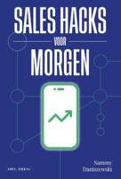 Sales hacks voor morgen (Paperback)