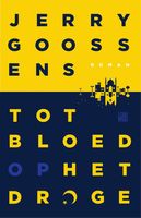 Tot bloed op het droge - Jerry Goossens - ebook