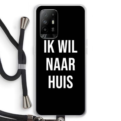 Ik wil naar huis - Zwart: Oppo A94 5G Transparant Hoesje met koord