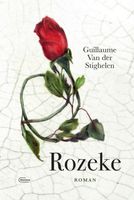 Rozeke - Guillaume Van der Stighelen - ebook