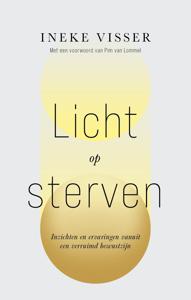 Licht op sterven - Ineke Visser - ebook