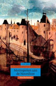 Metropolen aan de Noordzee (Hardback)
