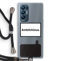 Ambitchious: Oppo Find X3 Neo Transparant Hoesje met koord