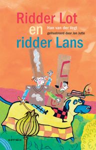 Ridder Lot en ridder Lans - Han van der Vegt - ebook