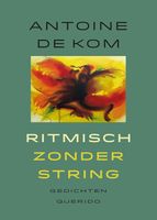 Ritmisch zonder string - Antoine de Kom - ebook - thumbnail