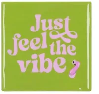 Daan Kromhout Design tegeltje keramiek just feel the vibe 10x10cm green