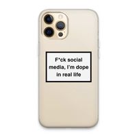 I'm dope: iPhone 13 Pro Max Transparant Hoesje