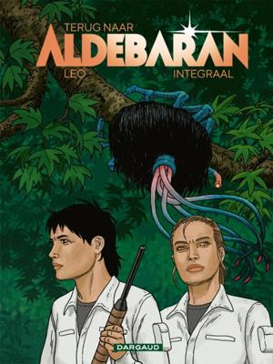 Terug naar Aldebaran integraal (Hardback)