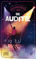 Rollercoaster Six: De auditie (Hardback)