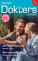 Als water en vuur / Verrassende afloop - Rachel Dove, Charlotte Hawkes - ebook