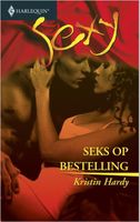 Seks op bestelling - Kristin Hardy - ebook