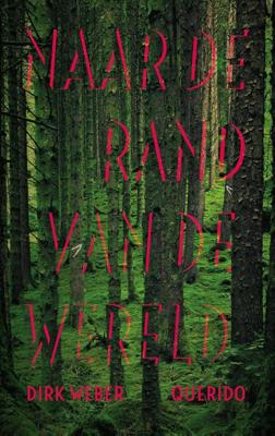 Naar de rand van de wereld (Paperback)