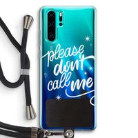 Don't call: Huawei P30 Pro Transparant Hoesje met koord
