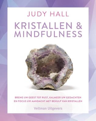 Kristallen en Mindfulness - Spiritueel & Spiritualiteit - Spiritueelboek.nl
