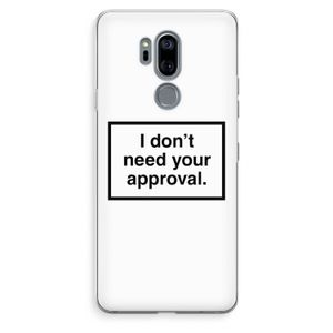 Don't need approval: LG G7 Thinq Transparant Hoesje