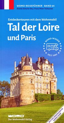 Campergids 64 Tal der Loire und Paris | WOMO verlag