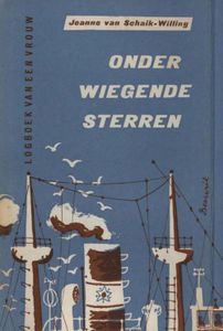 Onder wiegende sterren - Jeanne van Schaik-Willing - ebook