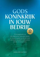 Gods koninkrijk in jouw bedrijf (Hardback)
