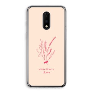 Where flowers bloom: OnePlus 7 Transparant Hoesje