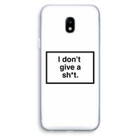Don't give a shit: Samsung Galaxy J3 (2017) Transparant Hoesje
