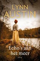 Echo's aan het meer - Lynn Austin - ebook