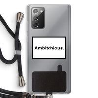 Ambitchious: Samsung Galaxy Note 20 / Note 20 5G Transparant Hoesje met koord