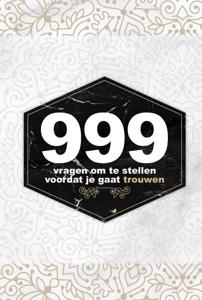 999 vragen om te stellen voordat je gaat trouwen (Paperback)