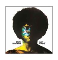 Charles Hilton Brown - Owed to Myself (Wit Vinyl) LP