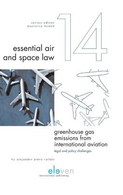 Greenhouse gas emissions from international aviation: legal and policy challenges - Alejandro Piera Valdés - ebook