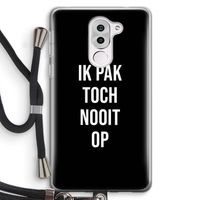 Ik pak nooit op - Zwart: Honor 6X Transparant Hoesje met koord Ik pak nooit op - Zwart: Honor 6X Transparant Hoesje met koord