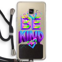 Be Kind: Samsung Galaxy A3 (2016) Transparant Hoesje met koord