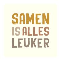 Tegeltje Samen is alles leuker