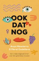 Ook dat nog - Anya Niewierra, Merel Godelieve - ebook