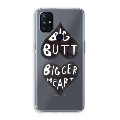 Big butt bigger heart: OnePlus Nord N10 5G Transparant Hoesje