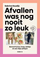 Afvallen was nog nooit zo leuk (Paperback)