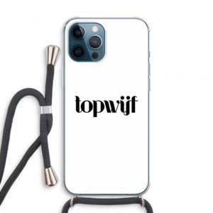 Topwijf Wit: iPhone 12 Pro Transparant Hoesje met koord