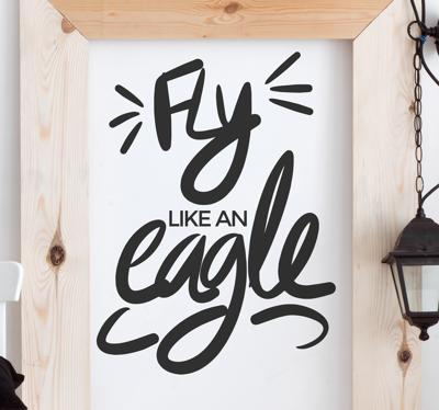 Wanddecoratie Fly like an eagle