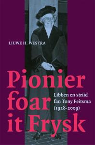 Pionier foar it Frysk (Hardback)
