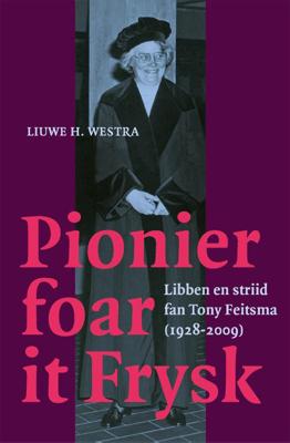 Pionier foar it Frysk (Hardback)