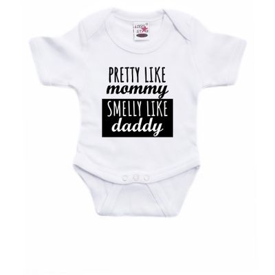 Pretty like mommy smelly like daddy cadeau baby rompertje wit jongen/meisje