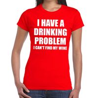 Drinking problem wine tekst t-shirt rood dames
