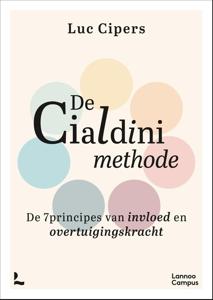 De Cialdini-methode - Luc Cipers - ebook
