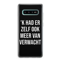Meer verwacht - Zwart: Samsung Galaxy S10 Plus Transparant Hoesje