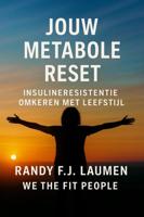Jouw Metabole Reset - Randy Franciscus Johannes Laumen - ebook